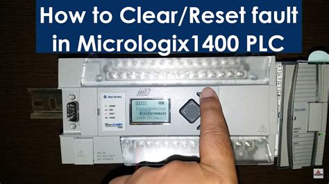 Plc Training How To Reset Fault In Micrologix Plc How To Clear