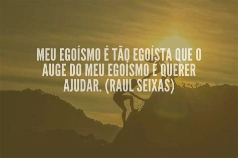 30 frases de egoísmo para você refletir e se libertar de ingratidão