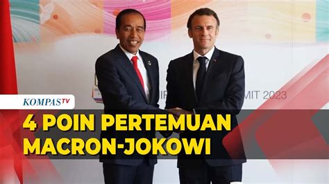 Ini 4 Poin Dari Pertemuan Presiden Jokowi Dan Macron Di Jepang YouTube