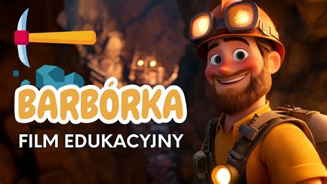 Dzień Górnika film edukacyjny 4 grudnia Barbórka jak wygląda i