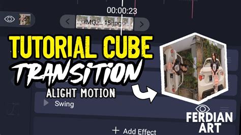 Tutorial Cube Transition Alight Motion Youtube