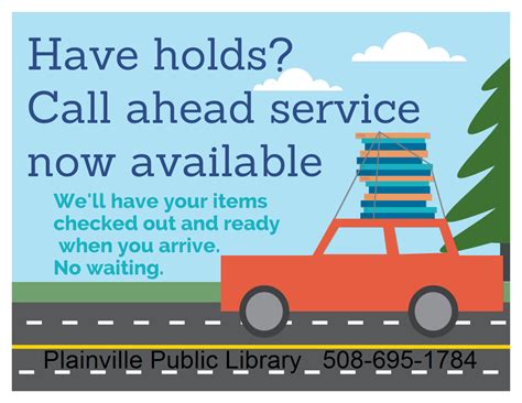 Call Ahead Service For Available Holds Plainville Public Library