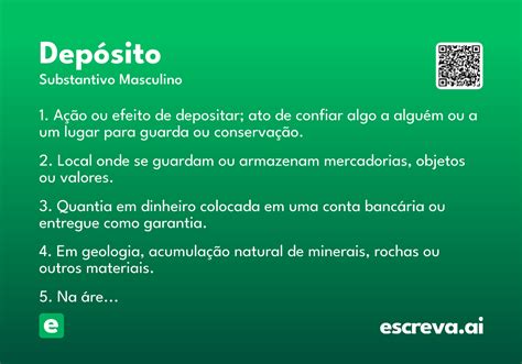 O Que Significa Depósito - Depósito - Significado e Sinônimo - escreva.ai