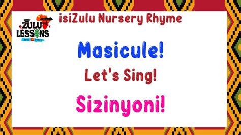 IsiZulu Nursery Rhyme Sizinyoni How To Speak IsiZulu Beginner