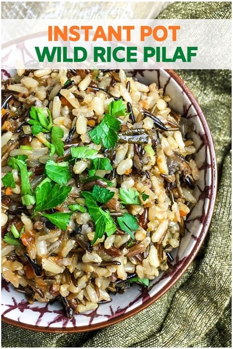 Instant Pot Wild Rice Pilaf Recipe - From Val's Kitchen
