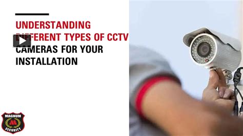 Ppt Understanding Different Types Of Cctv Cameras For Your