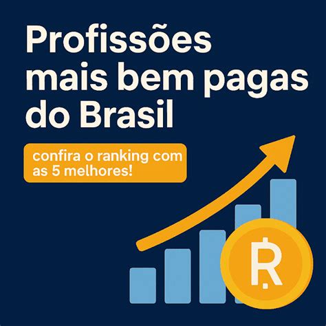 Faculdade Mais Bem Pagas - Profissões Mais bem Pagas do Brasil em 2025