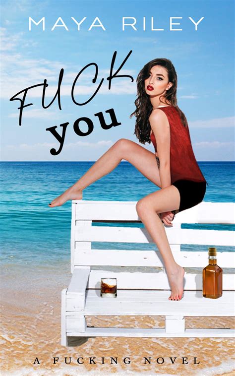 Fuck You By Maya Riley Goodreads