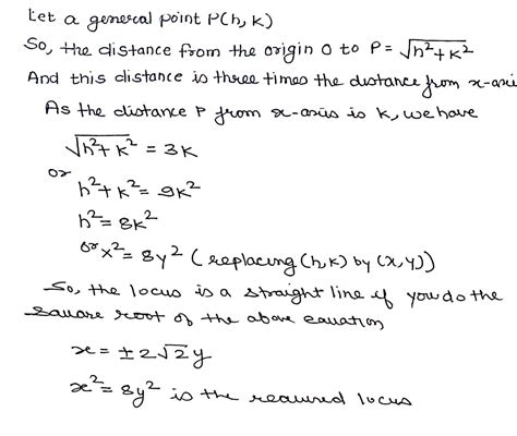 Find The Locus Of A Point Which Moves Such That Its Distance From The