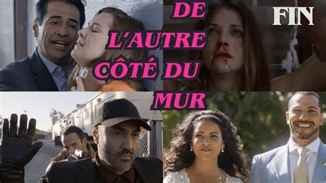 De L Autre C T Du Mur Episode Final En Fran Ais R Sum