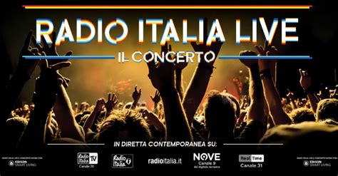 Radio Italia Live Il Concerto Dopo Milano Al Via Il Giugno A