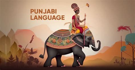 The Cultural Heritage Of Punjab And The Punjabi Language