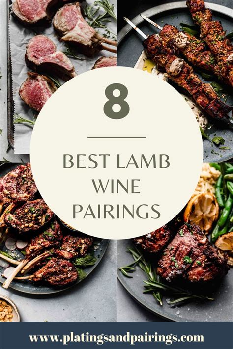 Elevate Your Dinner With Delicious Lamb Wine Pairings