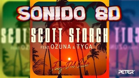 Scott Storch Fuego Del Calor Feat Ozuna And Tyga 8d 🎧 Usar