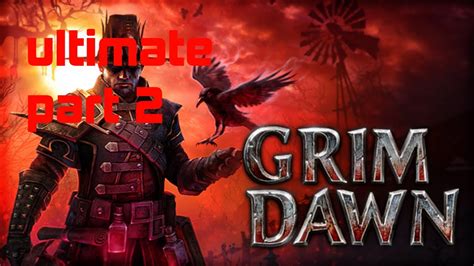 The Warden S Cellar Grim Dawn Ultimate Part Youtube