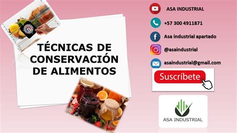 TÉCNICAS DE CONSERVACIÓN DE ALIMENTOS METODOS YouTube