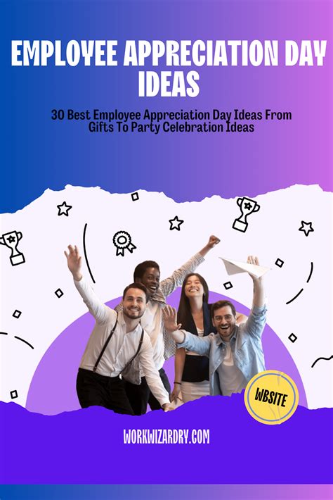 30 Best Employee Appreciation Day Ideas From Ts To Party Celebration Ideas Work Wizardry