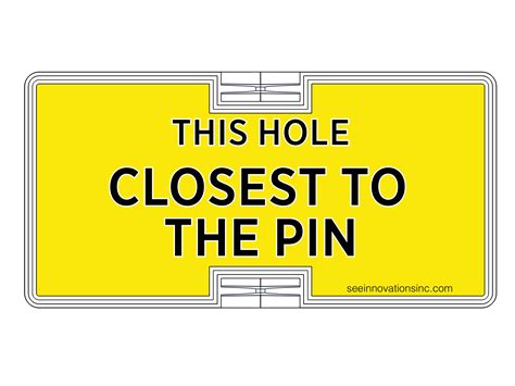 Closest To The Pin Sign Template at Rose Hutchinson blog