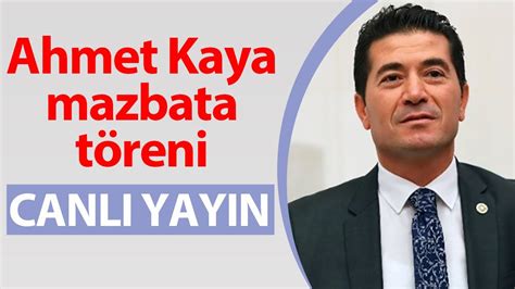 Ortahisar Belediye Ba Kan Ahmet Kaya Mazbatas N Al Yor Canli Yayin