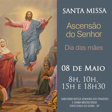 Celebra O Da Ascens O Do Senhor Encontro Cristo