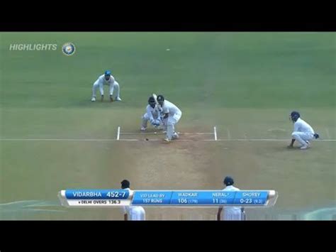 Ranji Trophy Final Highlights Vidarbha Vs Delhi Vidarbha Won