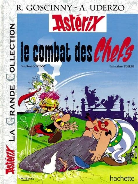 Astérix La grande collection 7 Le combat des chefs Albert uderzo