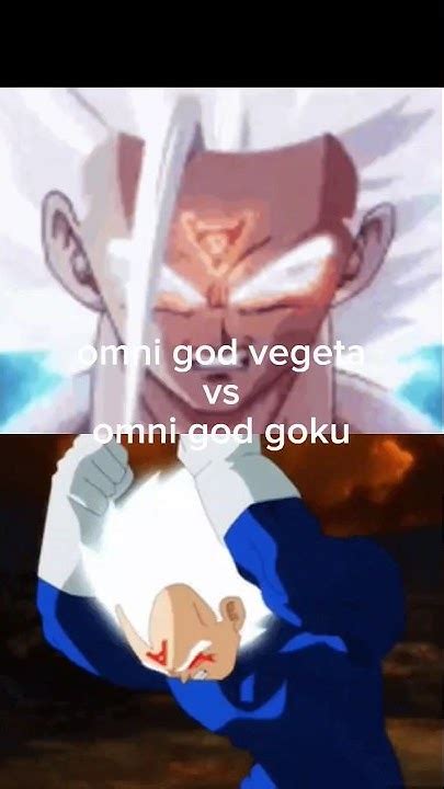 Omni God Goku Vs Omni God Vegeta Anime Goku Foryou Vegeta Shorts