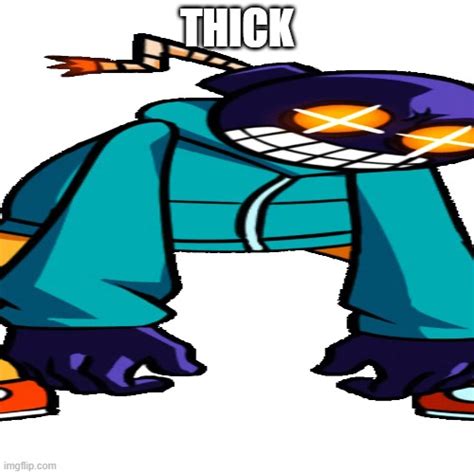 T H I C C Imgflip