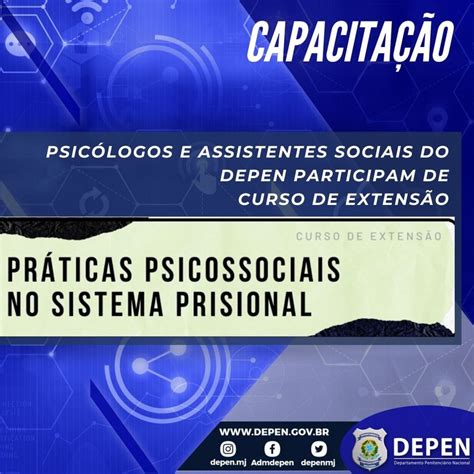 Psicólogos e Assistentes Sociais do Depen participam de curso de