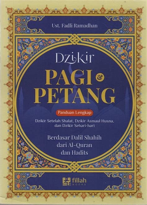 Jual Buku Dzikir Pagi Petang Karya Fadli Ramadhan Toko Buku Online