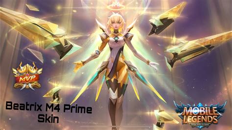 Mobile Legends Beatrix New Skin M4 Prime Skin Review And Gameplay Youtube