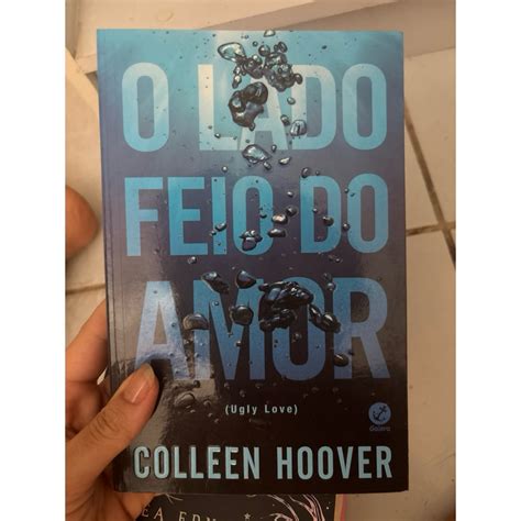 O Lado Feio Do Amor Pdf Completo - O lado feio do amor - Coleen Hoover | Shopee Brasil