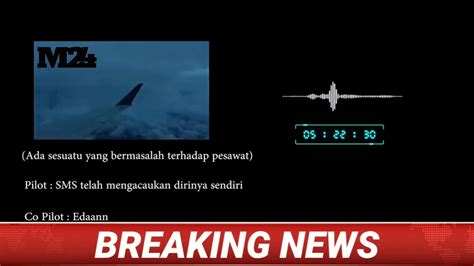 Rekaman Percakapan Black Box Adam Air Sriwijaya Air Sj Isi