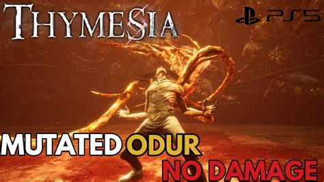 Thymesia Boss Fight Mutated Odur No Damage Youtube