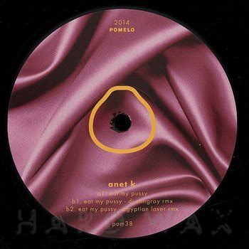 Anet K Eat My Pussy Hard Wax