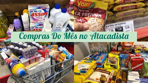 Compras Do M S No Atacadista Vlog No Mercado Mostrei Valores Quanto