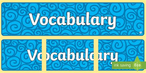 👉 Vocabulary Display Banner Teacher Made Twinkl