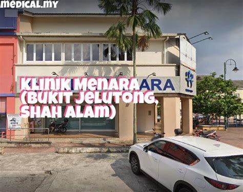 Klinik Menara Bukit Jelutong Shah Alam