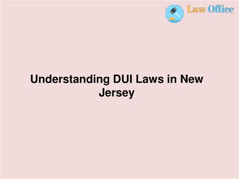 Ppt Understanding Dui Laws In New Jersey Powerpoint Presentation