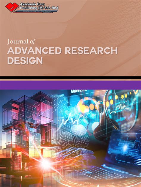 Journal Of Advanced Research Design Semarak Ilmu