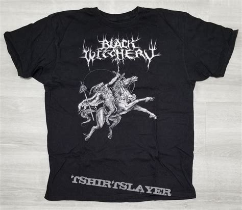Black Witchery Black Witchery T Shirt Tshirt Or Longsleeve Jackie