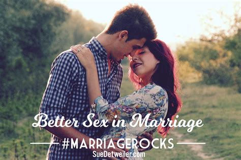 The Secret To Better Sex In Marriage Sue Detweiler Ministries
