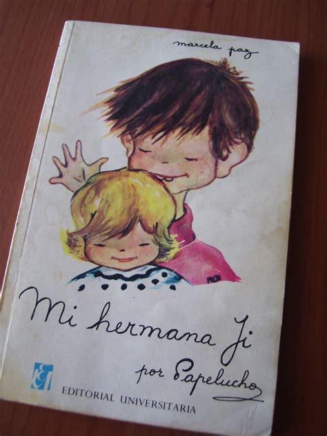 Elige Un Libro Rese A N Papelucho Mi Hermana Ji