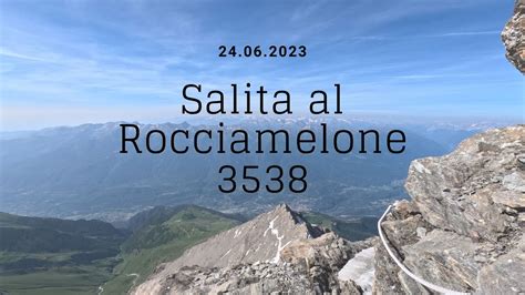 Salita Al Rocciamelone Dalla Riposa YouTube