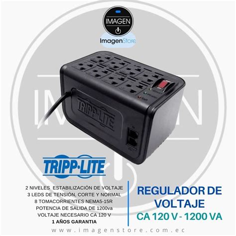 REGULADOR DE VOLTAJE TRIPP LITE CA 120 V 1200 VA