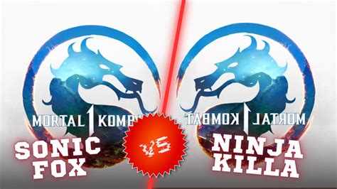 Mortal Kombat Sonic Fox Vs Ninja Killa Youtube