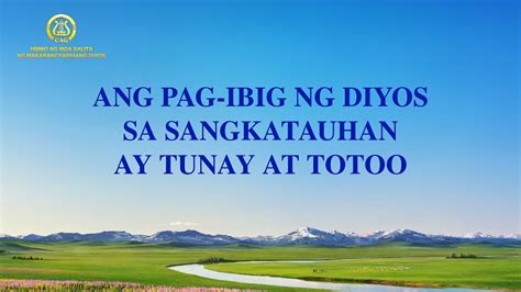 Tagalog Christian Song With Lyrics Ang Pag Ibig Ng Diyos Sa