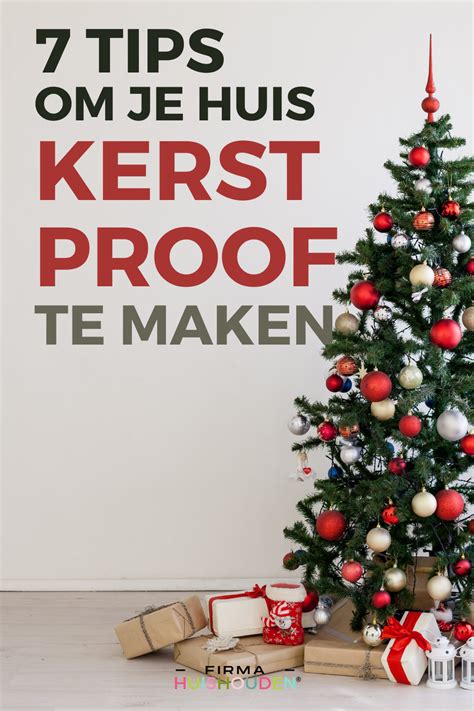 7 Tips Om Je Huis Kerst Proof Te Maken Artofit