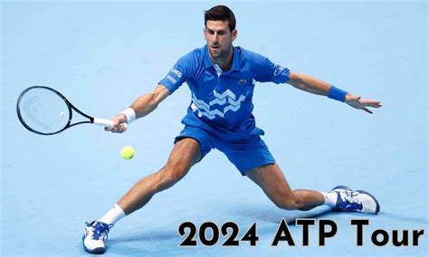 2024 ATP Tour Schedule Your Ultimate Guide Market Trend Views And