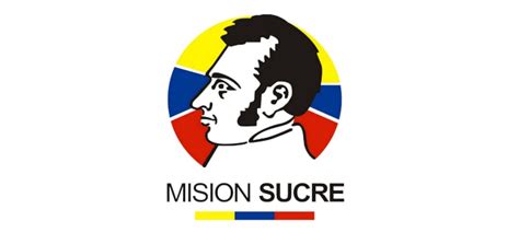 Misi N Sucre Es Un Ejemplo Para Am Rica Y El Mundo